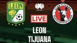 Tijuana Caliente vs Club León